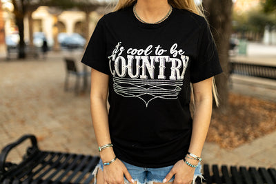 It's Cool to be Country Tee🩷